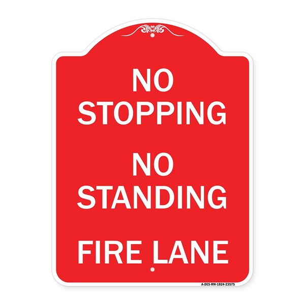 Signmission No Stopping No Standing Fire Lane, Red & White Aluminum Architectural Sign, 18" x 24", RW-1824-23575 A-DES-RW-1824-23575 - main
